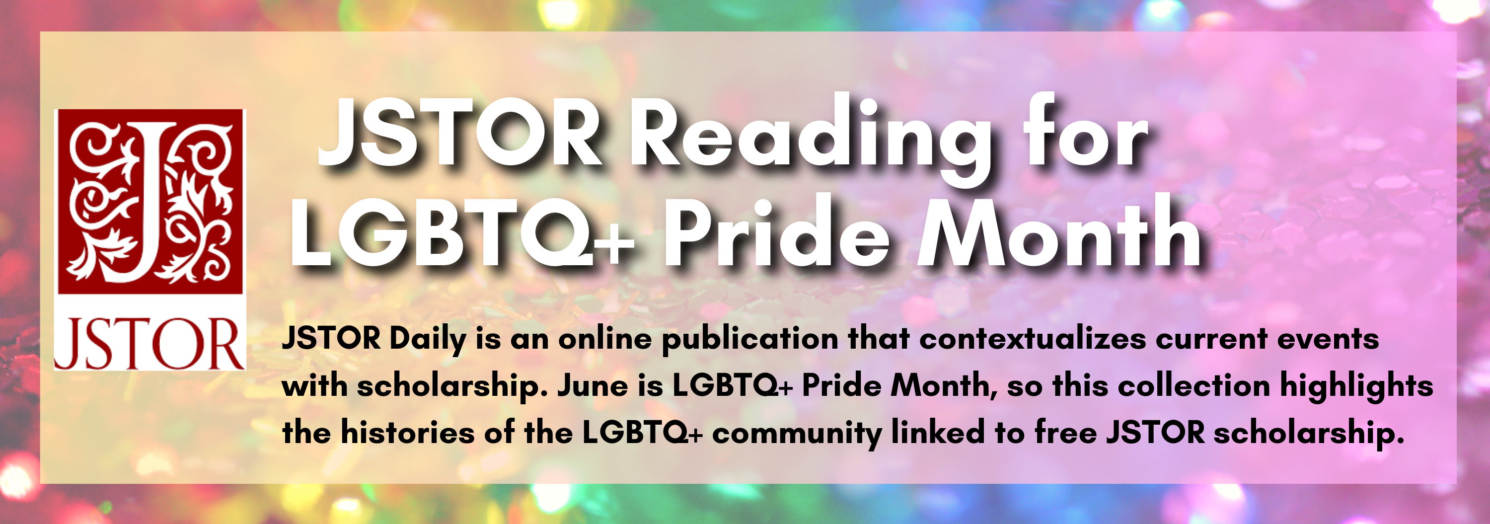 JSTOR Reading Collection for LGBTQ+ Pride Month
