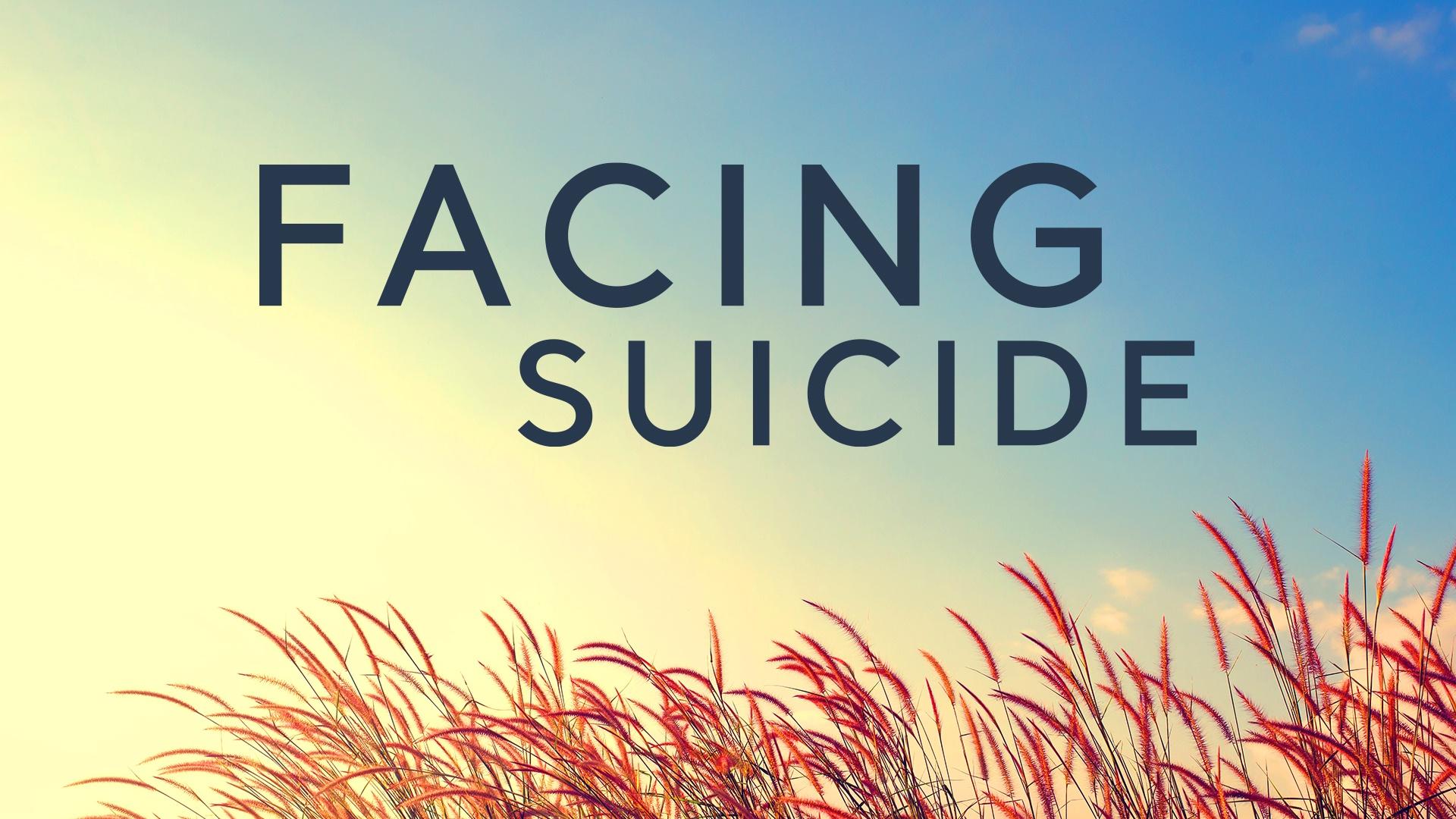 Cover for the film, "Facing Suicide"