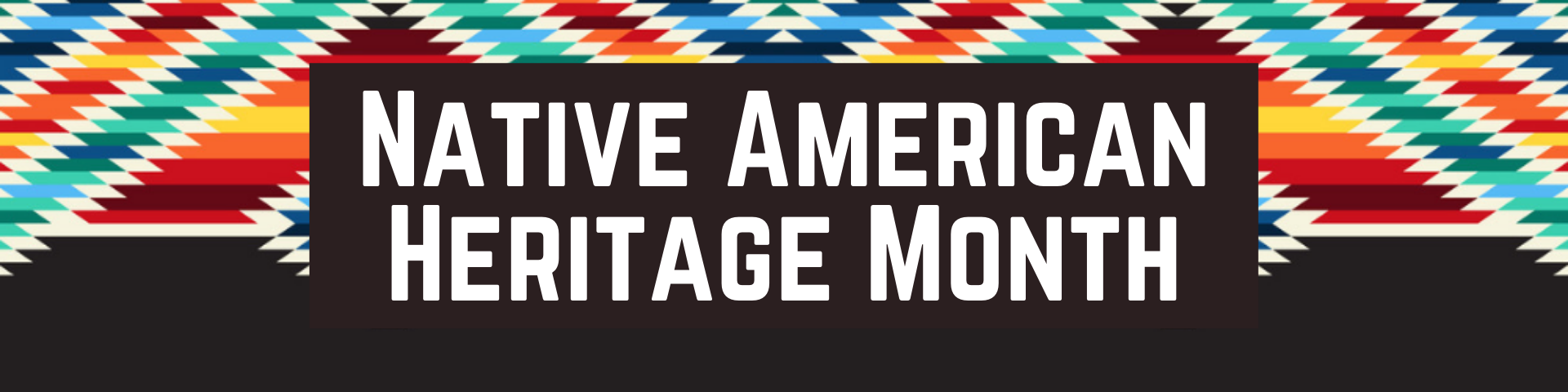 Native American Heritage Month