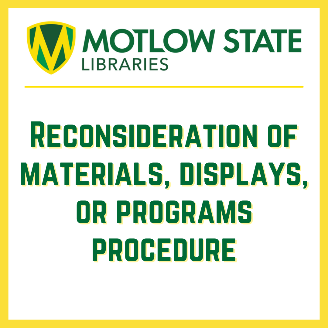 Linked image in green, white and yellow with heading "Motlow State Libraries" and "Reconsideration of Materials, Displays, or Programs Procedure"