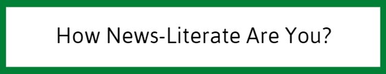 How News-Literate Are You?