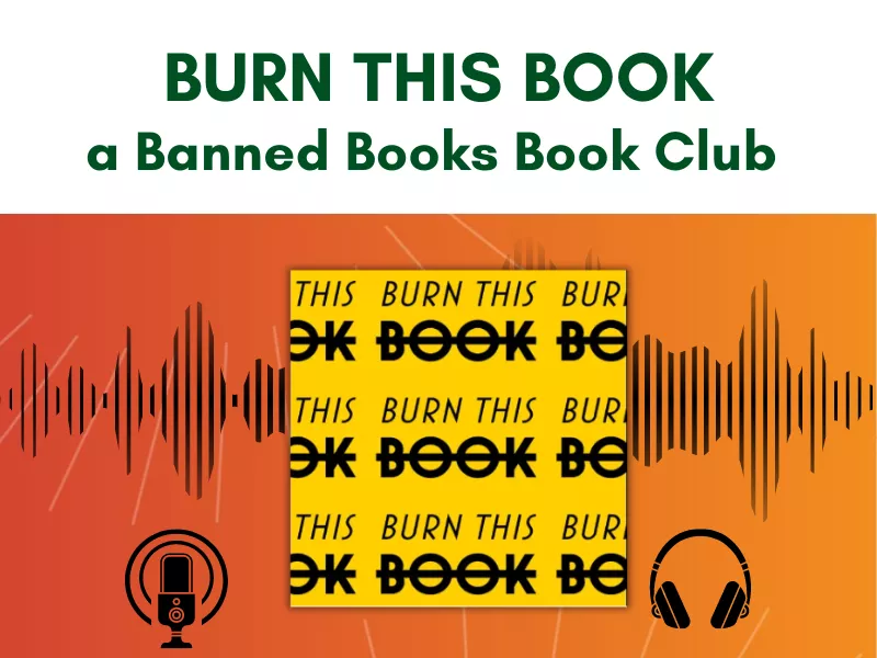 Burn This Book: A Banned Books Book Club