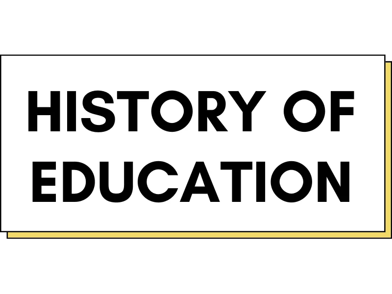 History of Education